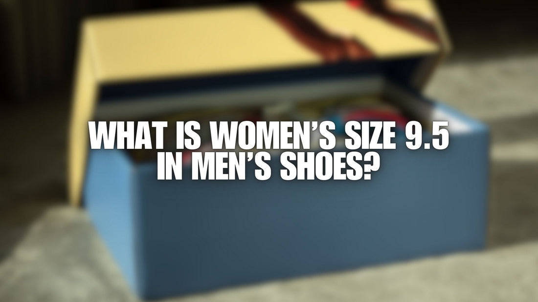 What Is Women’s Size 9.5 in Men’s Shoes?